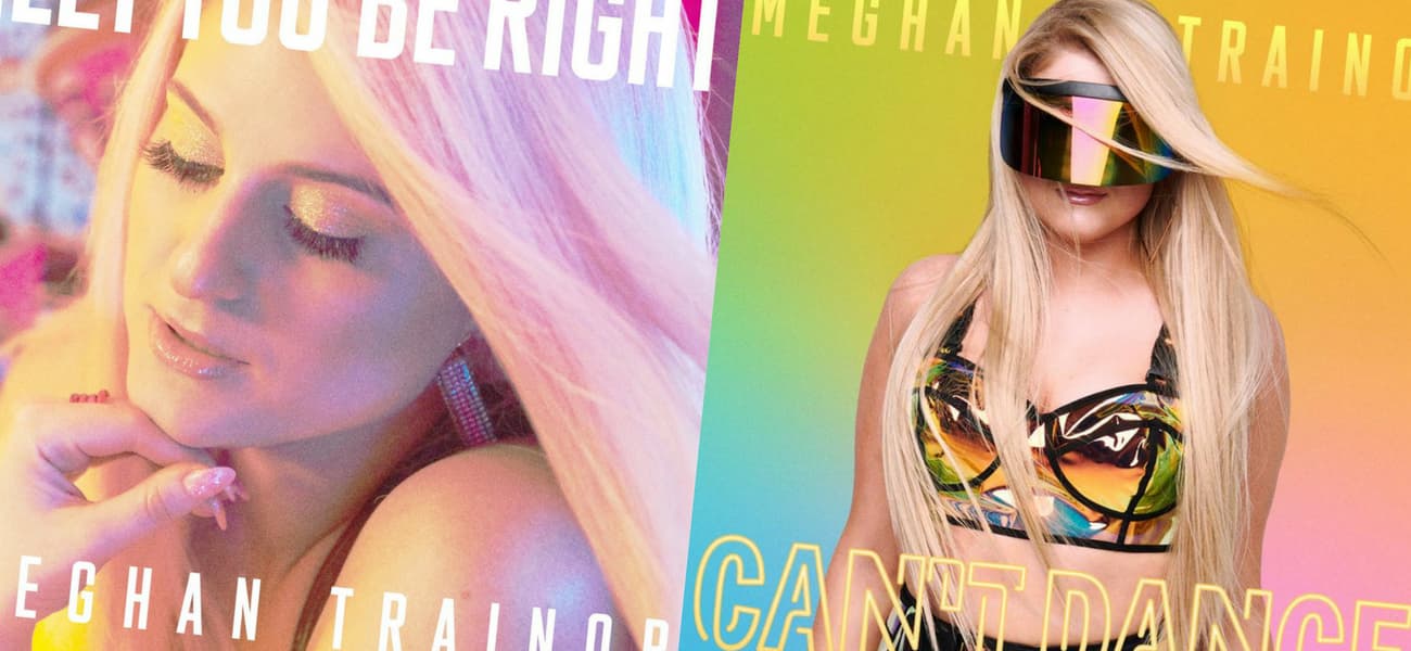 Minaj Effects: Meghan Trainor lança duas faixas nesta quinta; ouça “Let You Be Right” e “Can’t Dance”!