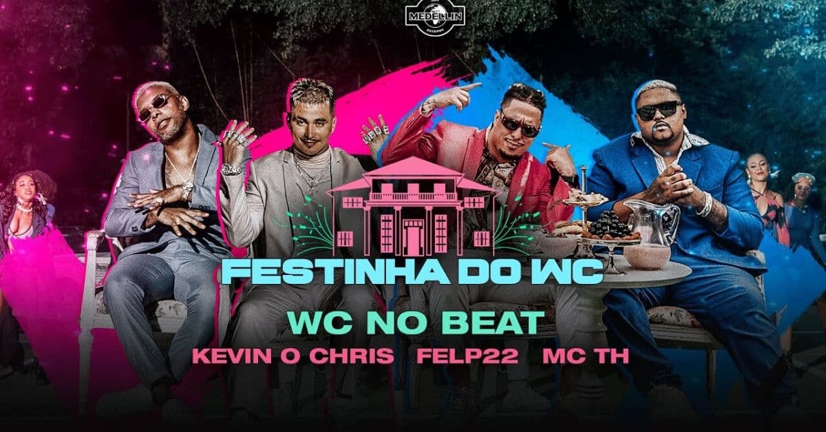 WC no Beat lança “Festinha do WC” com participação de Kevin o Chris, Felp 22 e MC TH